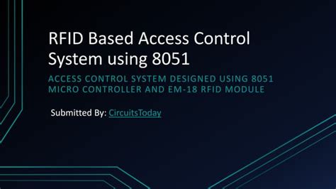 RFID based Access Control using 8051 Micro Controller 